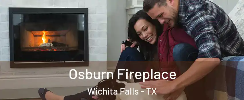  Osburn Fireplace Wichita Falls - TX